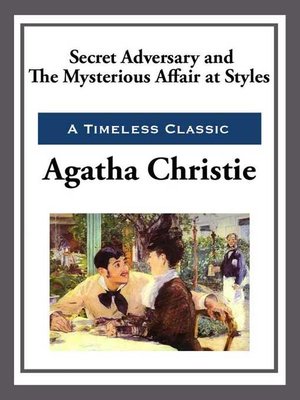 cover image of Secret Adversay & the Mysterious Affair at Styles